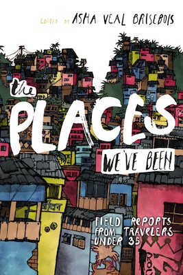 The Places We've Been