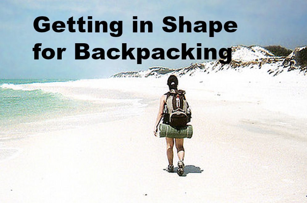 Getting Shape Backpacking