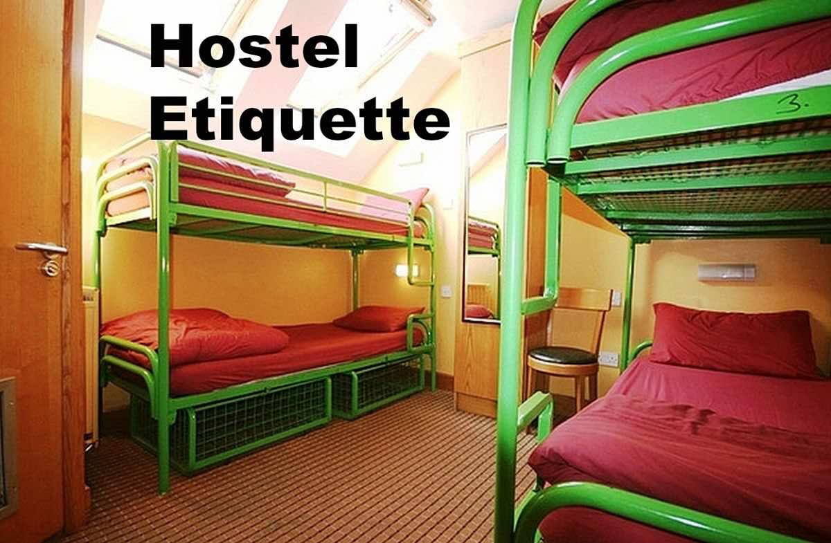 Hostel Etiquette Tips