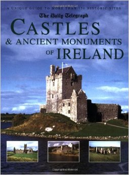 Castles and Ancient Monuments of Ireland
