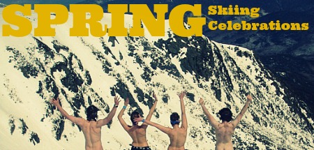 Spring Skiing Celebrations