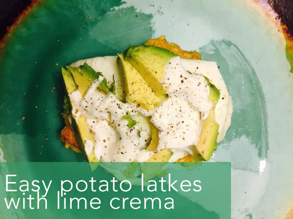 easy-potato-latkes-with-lime-crema