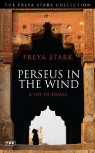 Perseus in the Wind by Freya Stark