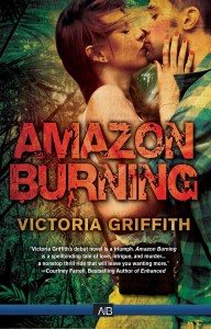 Amazing Burning by Victoria Griffith