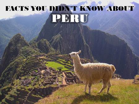 Facts about Peru