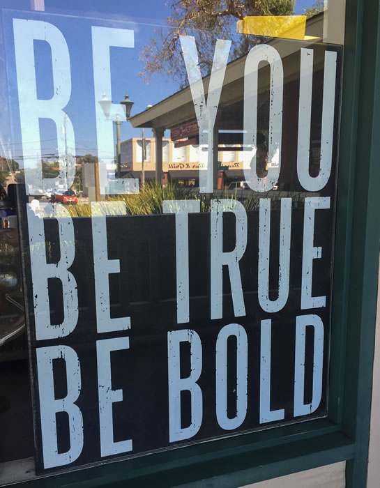 Be Bold 